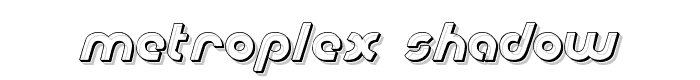 Metroplex Shadow font